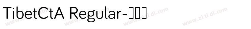 TibetCtA Regular字体转换